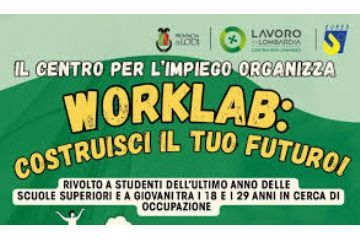 WorkLab: Costruisci il tuo futuro!